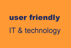 User friendly IT